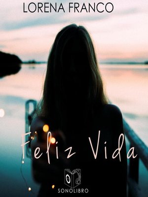 cover image of Feliz Vida